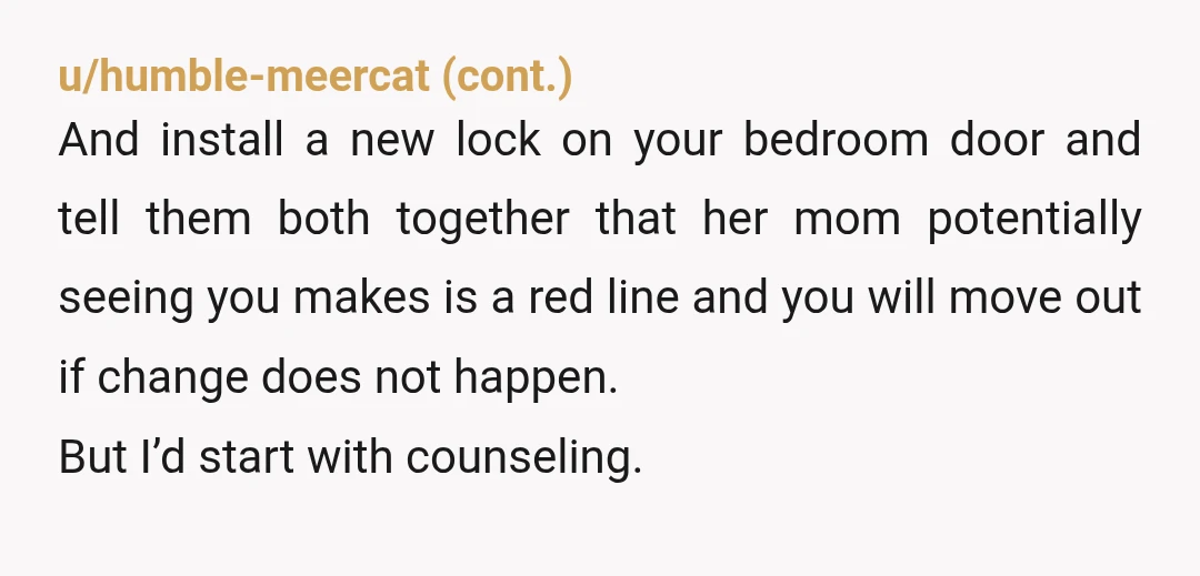 u/NorthOfLilac NTA. But your relationship is probably over if you tell your fiancée to kick her mom out. She clearly is very close to her mom and loves her immensely....
