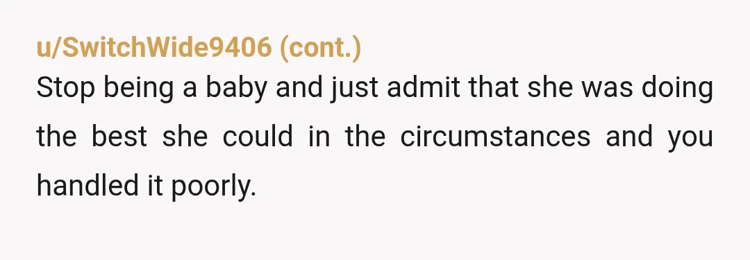 u/CoverCharacter8179 I'm going to give you some leeway because you were in a lot of pain and presumably scared about your medical condition. But your wife was obviously scared too,...