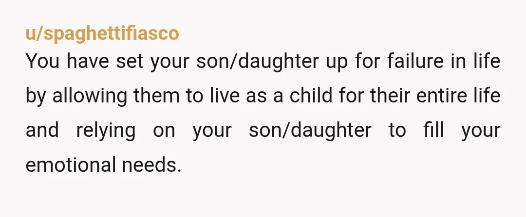 u/beckstermcw
That’s an adult and they need to learn how to cook.