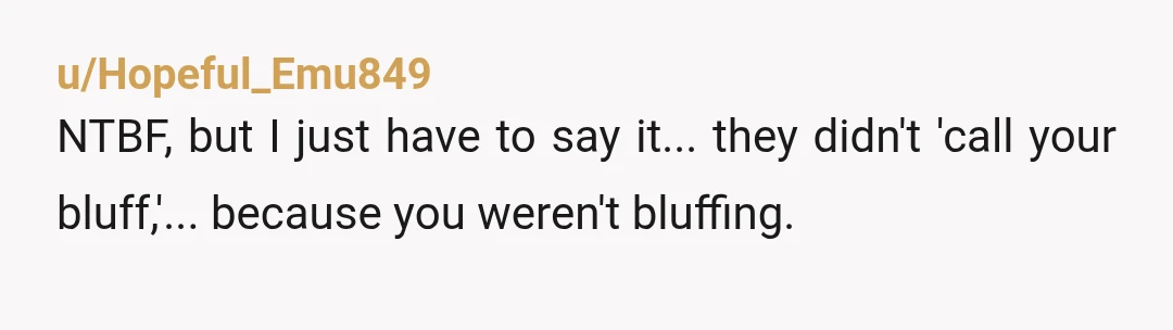 u/MuppetManiac
NTBF, but I hope you have some kind of proof of the warnings you gave them.