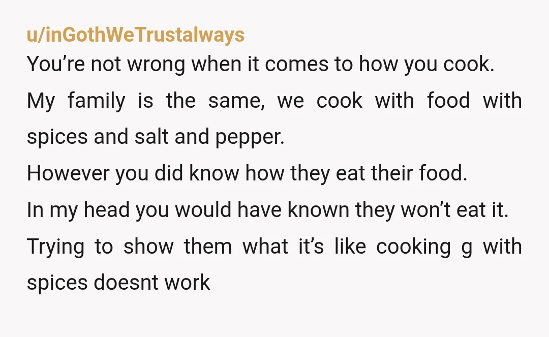 u/r_keel_esq I really don't understand this stereotype of "White people don't season their food" thing. The search for spices is why white people invaded most of the world and led...