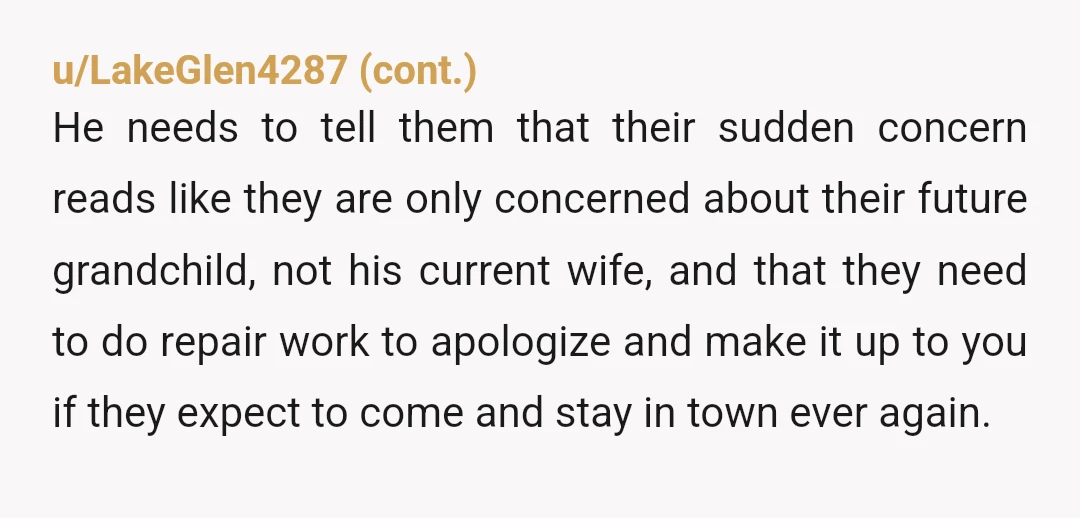 u/Beetlejuice_me NTA. If they make your life hell, you don't need them in your life - especially if you're pregnant and later have a young child. The bummer is that...