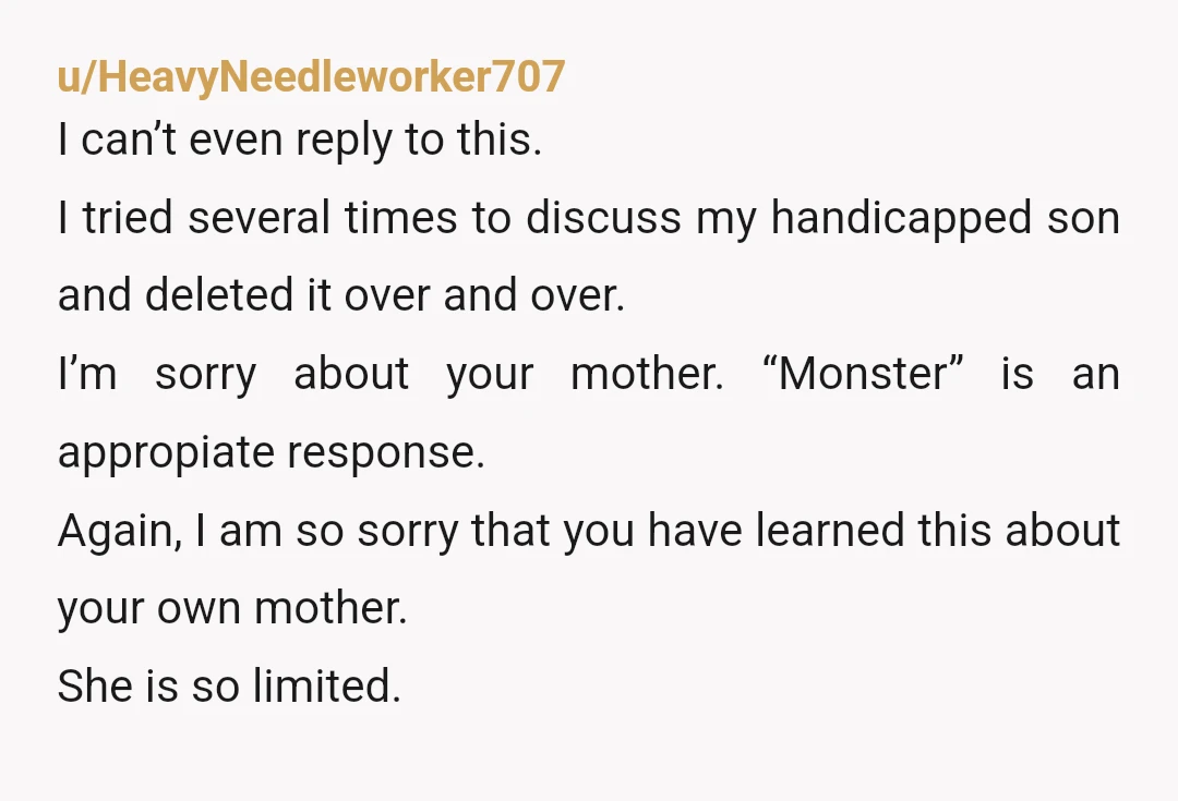 u/Bill_Door_Et_Binky
She’s upset that you called her a monster.
Has she tried NOT being a monster?
