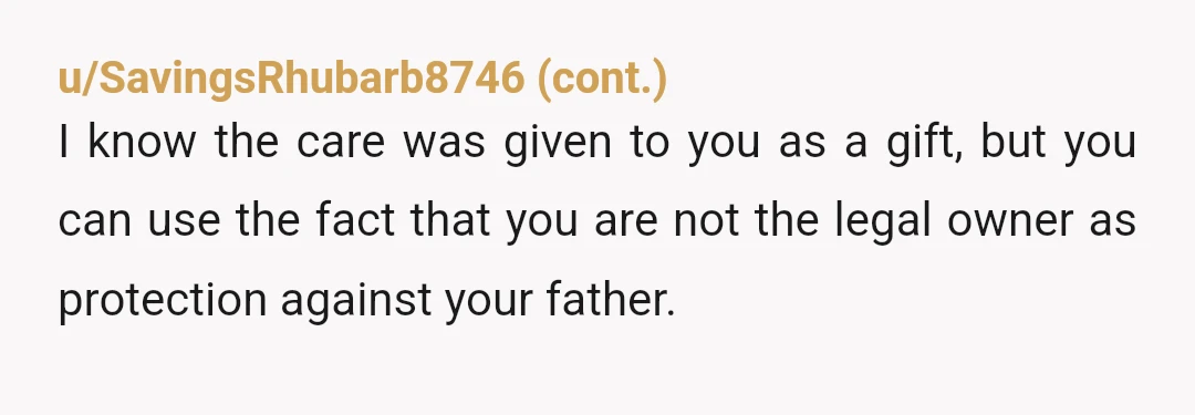 u/gwie
NTA.
And sorry that your dad is such a complete failure of a parent.