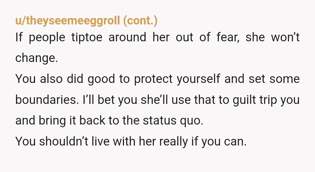 u/napsrule321 NTA. It sounds like a fact that she is miserable to live with. Stop feeling sorry for her she is not a victim of anything but the consequences of...