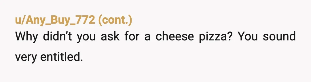u/PreviousZone6742
YtA pay for you're own vacation.
Why go on a family trip and be mad at spending time with the family.