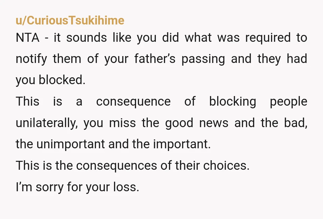 u/lemon_icing NTA - this title isn't really accurate: "not allowing my half-sibling". You didn't forbid them from attending. Instead, you made no extra effort to inform them. The aunt who...