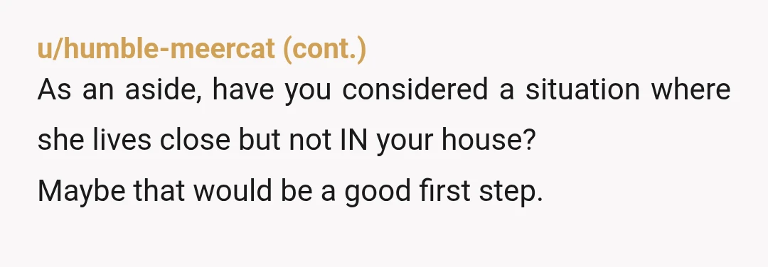 u/whatsmypassword73 Jesus, this is one big sit down with seriousness. Not fighting, set your boundaries as a widow I get how overwhelming it is to have your life up ended...
