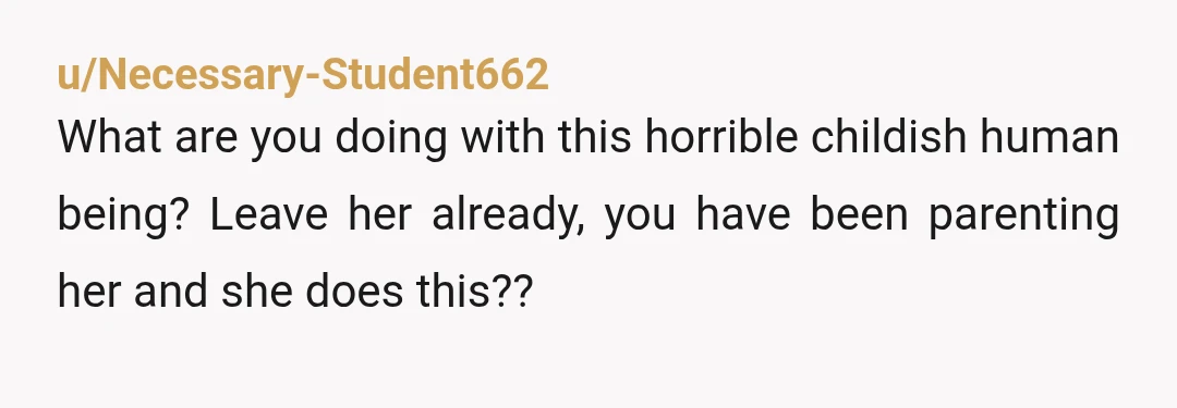 u/Wonderful_Sir_8927 I feel like if that's not assault it should be.  Overused word but diabolical.  You sound like a nice guy. Find a nice woman.   Offer your kindness support and...