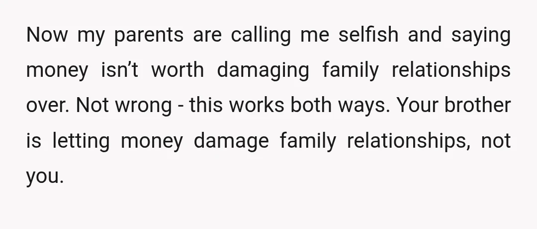 u/WolverineNo8799
YNW if your parents are so concerned then they can give your brother the money to make up the difference.
Updateme!