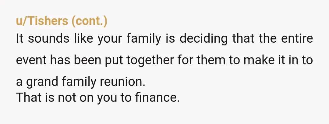 u/esmithedm
Revoke the uncles invite.
If he shows up it will be to express his opinions.
You don't need any of that.
Stick to your plan, NTA