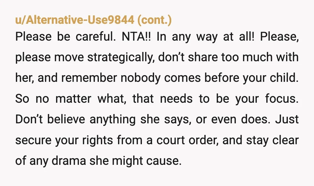 u/tradishinalwoman NTA - and there is a big gap in power dynamics between you and your ex. It is not normal for a 30 year old woman to target a...