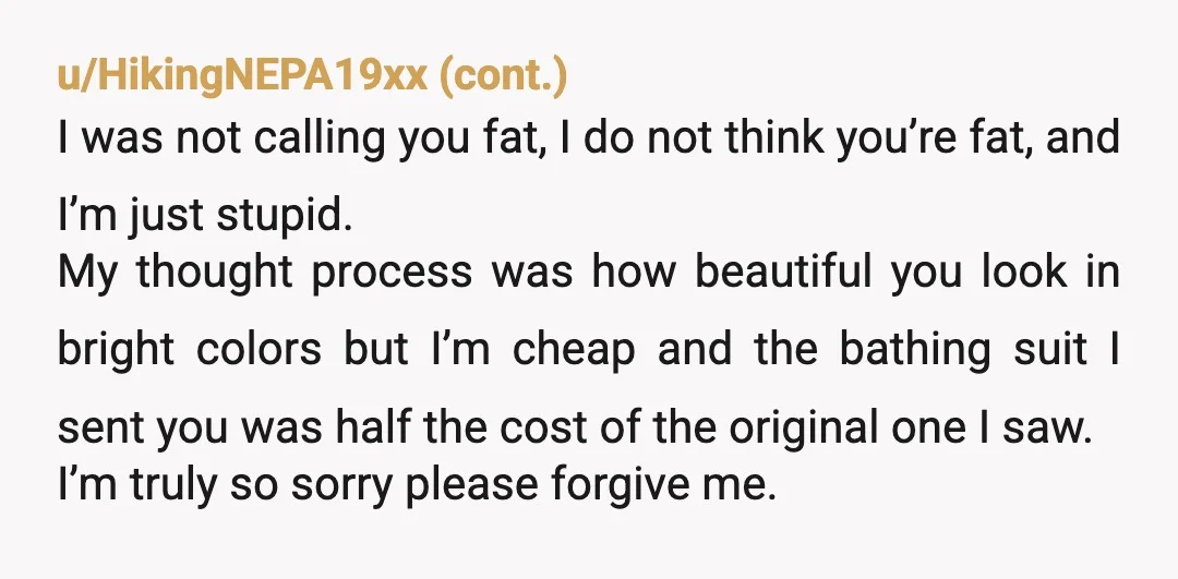 u/helenaflowers NAH. You were careless and clueless but clearly it was an honest mistake. That said, per your comment she prefers dark clothing so maybe back off on trying to...
