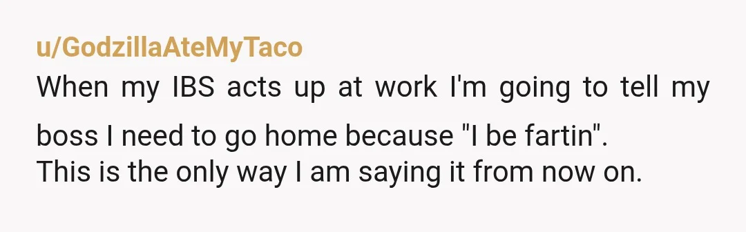 u/WokeBriton As someone with a lifelong farting problem, both in volume and stench, I understand how it feels to be the one who everyone stares at whenever there is indication...