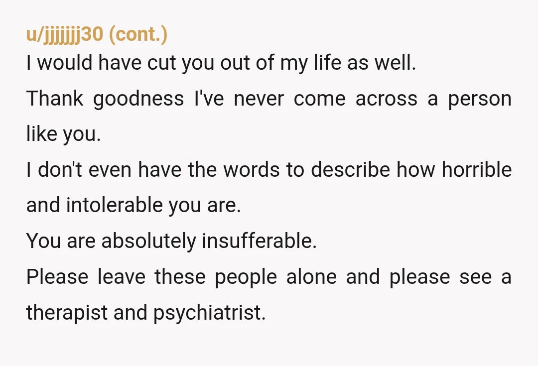 u/Ok_Loss13 Make up names, letters is confusing. INFO: Are you saying that you are fighting with your friends about how their kids are raised and taking them to court over...