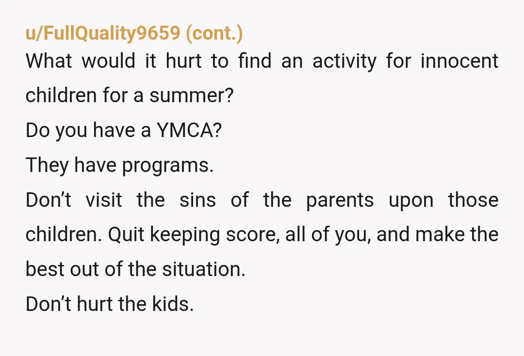 My husband is pretty much firmly on the nothing should have to change for us and our kids. He is tbh a bit upset about Kayla not having her life...