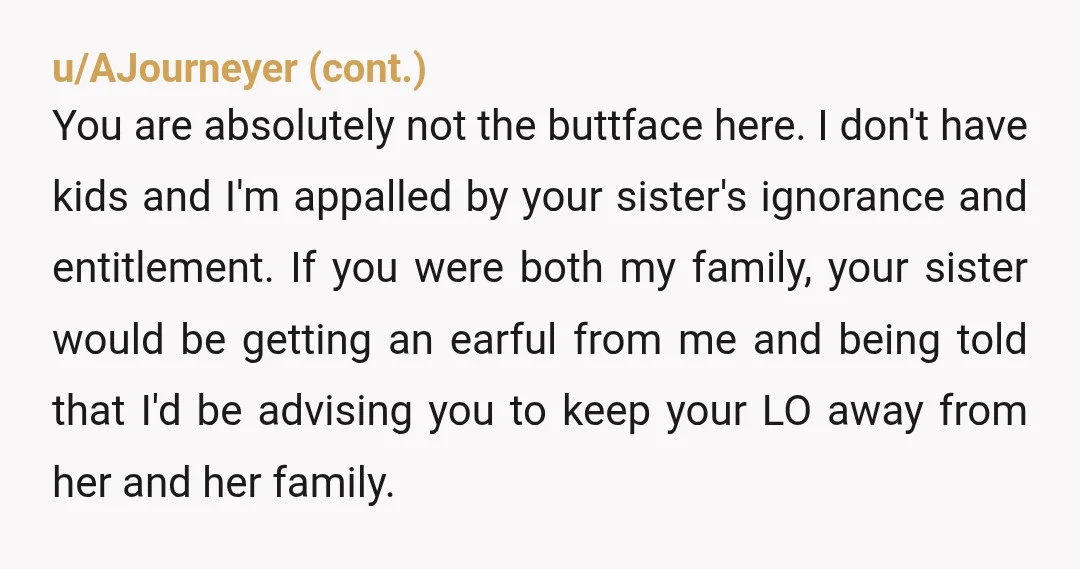 u/lungbuttersucker
As a former respiratory therapist, absolutely NTBF.
Your sister is a massive AH and your family are out of touch enablers.