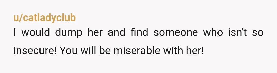 u/solidgoldmagnolia You weren't overreacting, but given the information in the post, your girlfriend might have been. If she's like this a lot, that seems like an emotionally turbulent relationship you...