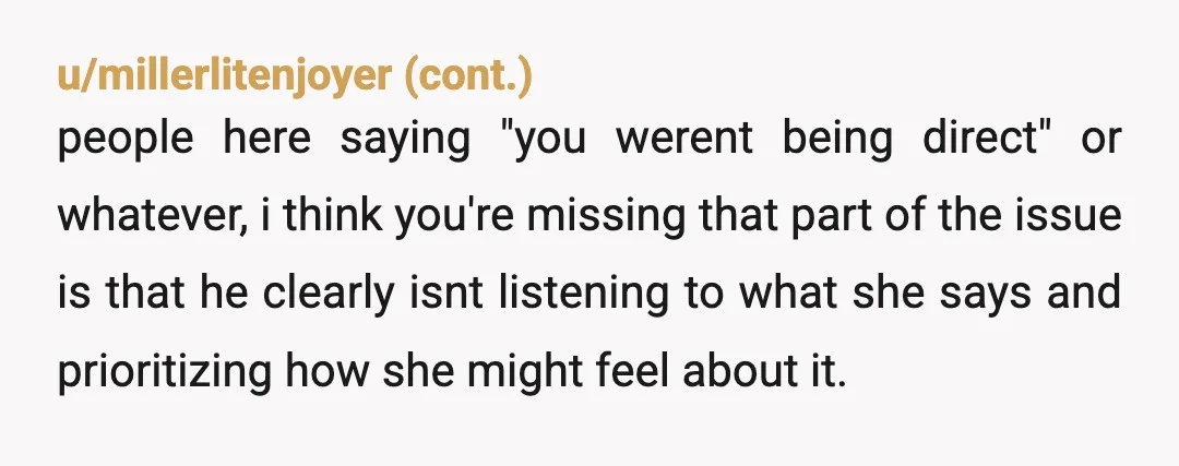 u/Ok_Narwhal_9200 “how could i know, you said however you want, why are you not communicating directly?” YTA. be clear in your communication. If he asks, he's giving you the right...