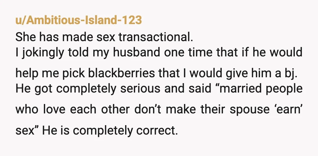 u/RNGinx3 "I asked her what the deal with this is, she did not do it before. She said she gets turned on and feels emotionally connected when I put extra...