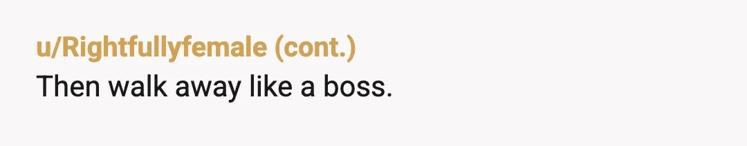 u/beansprout69
NTA. Ultimate revenge. Help his wife divorce him and take him for everything’s he has.