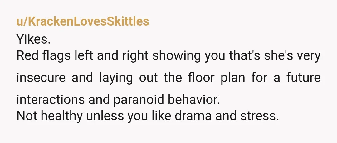u/Away-Paramedic-8406
Yeah that's not overtipping and I would have tipped more.
NOR.
Your girlfriend is acting immaturely, and as if she doesn't feel confident. She should do some introspection.