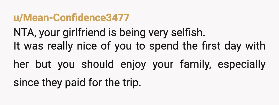 u/charismaticchild NTA you already stayed home with her one day. If y’all are going to stay home the entire trip then why even be there? Yall probably should’ve sat this...