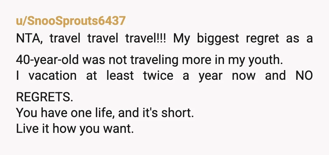 u/LunchValuable3630 You’re not the AH— your parents are infantilizing you. You shouldn’t need to do any of these things to make them feel better. This is a great opportunity for...