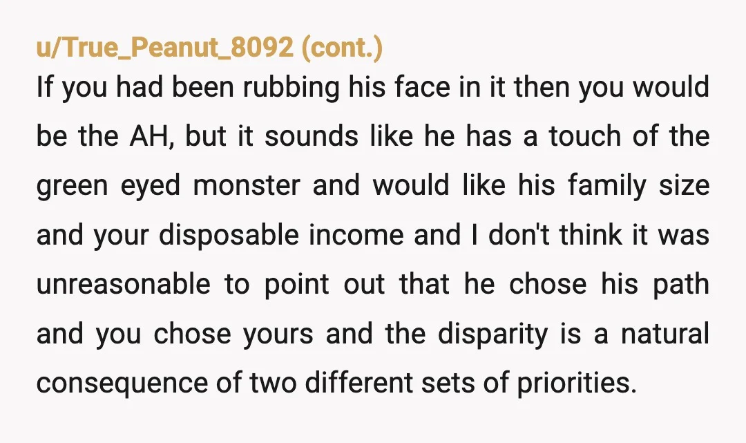 u/morocotopo1829
NTA.
Simple math can resolve his issues.
He could get a better paying job and afford flights for 7
