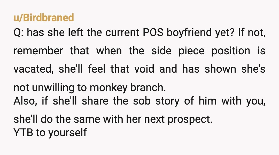 u/Afraid-Patience-894 YTB WTF ur not even dating lmfao feel bad for the bf too even if he's a bit of a layabout she should have left him first rather than...