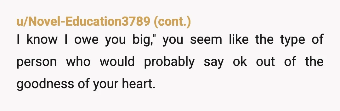 u/PsiBlaze NTA at all Never babysit for that liar again for any reason. As for your parents, they need to STFU. They can babysit if they want. That's literally all...