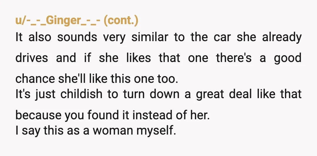 u/shakebakelizard You're likely to have more success if you make her at least feel included in the process. Men tend to take a "fix it" approach to problems whereas women...