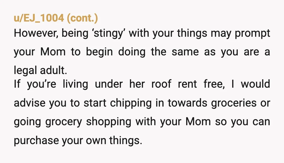 u/cowboythesis YTA you are old enough to buy your own food if you want it to be reserved just for you. Health issues are hard but you are not in...