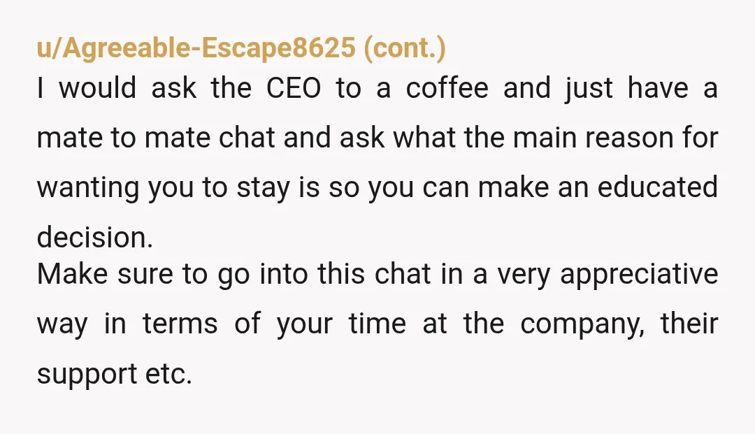 u/Infinite-Stress2508 Honestly, sounds like they want you onboard until May as they are being sold and want you to benefit for the cash for your shares in the company. I'd...