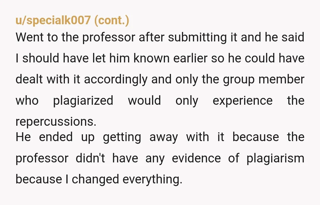 u/Mochafrap512 Email the professor NOW and send a current copy of it so there is plagiarism proof. Let the professor know you are rewriting it. You might get a small...
