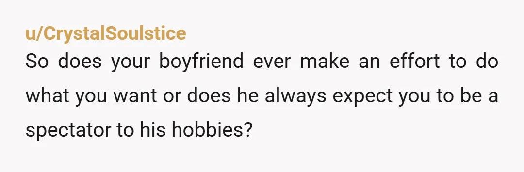 u/Diligent_Hedgehog999 Oh my god. What is that boy going to do if you have a child? How dare you pay attention to the baby and not to HIM? OP do...