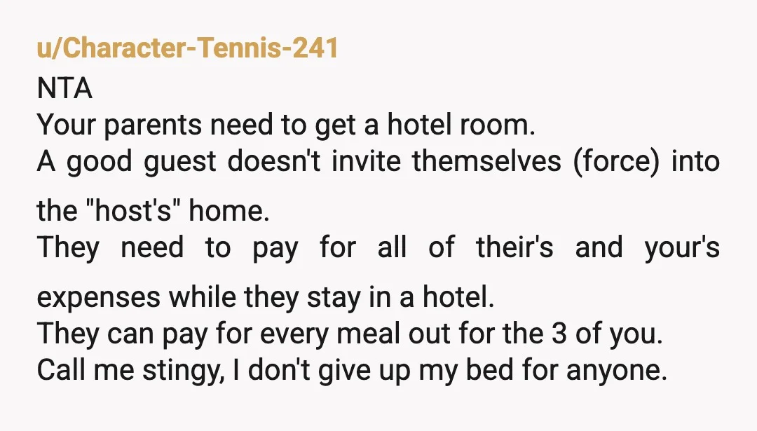 u/sjk2020
Wait you parents dont shout you a meal when they stay? Sorry but they are s*** cheapskates.