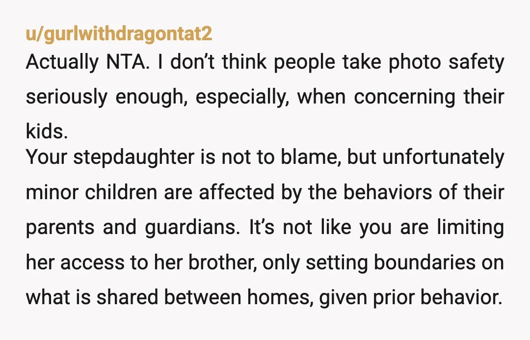 u/RabbitUnique
why don't you want the mother to access the photos? what do you think she'll do with them?