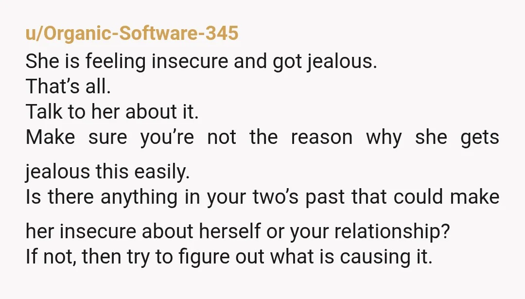u/FBIBurtMacklinFBI Sounds like a typical high school/college relationship sadly. A GF I had (past tense for a reason) during undergrad wouldn’t let me walk by Victorias Secret at the mall...