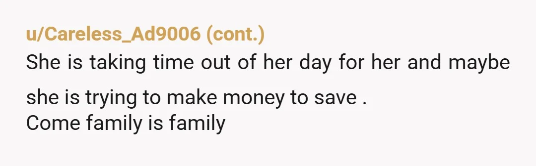 u/CoDaDeyLove NTA. Her $12 charge for letting you use her shower is going to come back and bite her when she finds out pet sitters charge a lot more than...