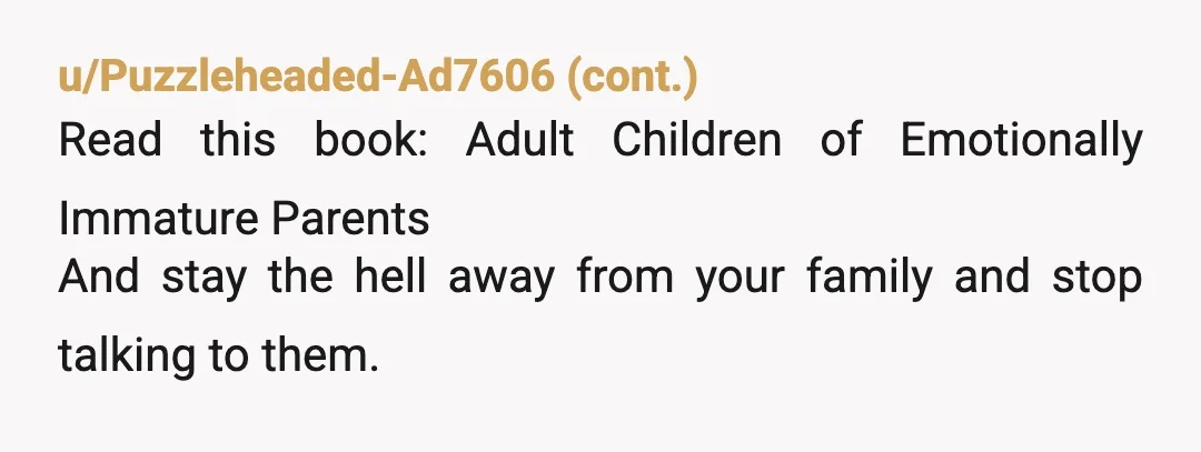 u/wtfdoineedanewname NTA. I don’t know if there are holes in your story, but if I take the story at face value and if events happened all exactly as written, then...