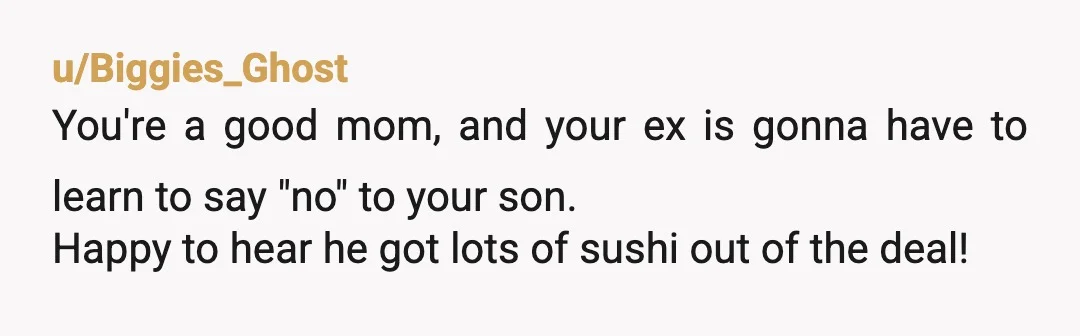 u/Squibit314
Ohhh I believe you did teach him the value of someone else's dollar...and it's great way to do it especially since they just can't tell him no.