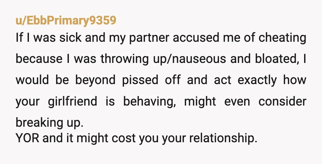 u/SchemeMoist Asking her to take a pregnancy test is 100% accusing her of cheating. If she was upset about the joke, I guarantee this is not going to go well...