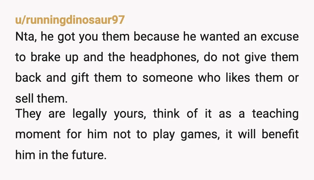 u/candynickle Now you know he doesn’t actually listen to what you say, and has a mean streak- throw this fish back in the ocean. You’re still a child , and...