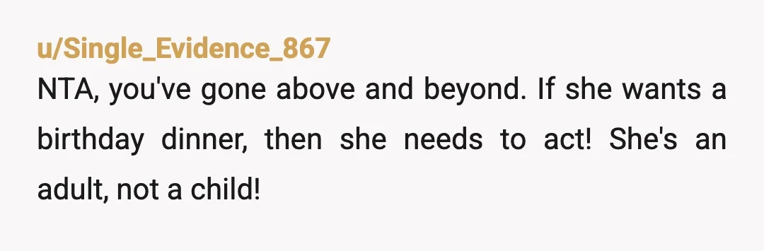 u/angelacandystore NTA you are not married to this woman and already rearranged your life it sounds like. Her HUSBAND should be doing this emotional labor and if they come at...