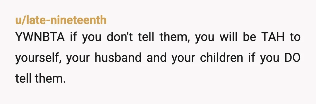 u/youmustb3jokn Nta I think your husband is right. If he complains, I assumed you didn’t want to come to mine because you never told me you were coming. You need...