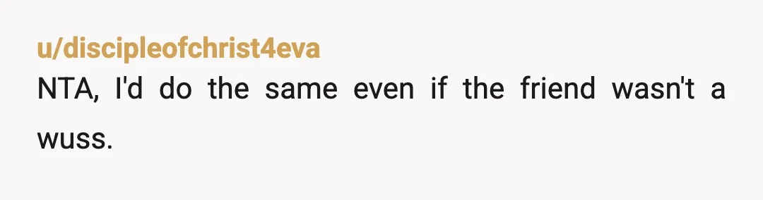 u/MyFriendsCallMeEpic
NTA - If you were austin would you like to know?