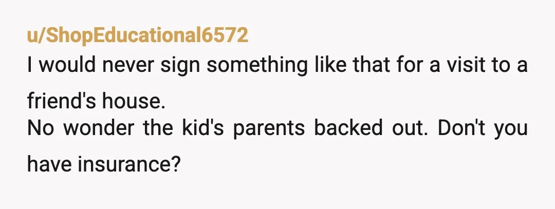 u/ShopEducational6572 So, what would you do if you got the slip back, and the parents approved certain activities but not others? It doesn't sound like you are really in any...