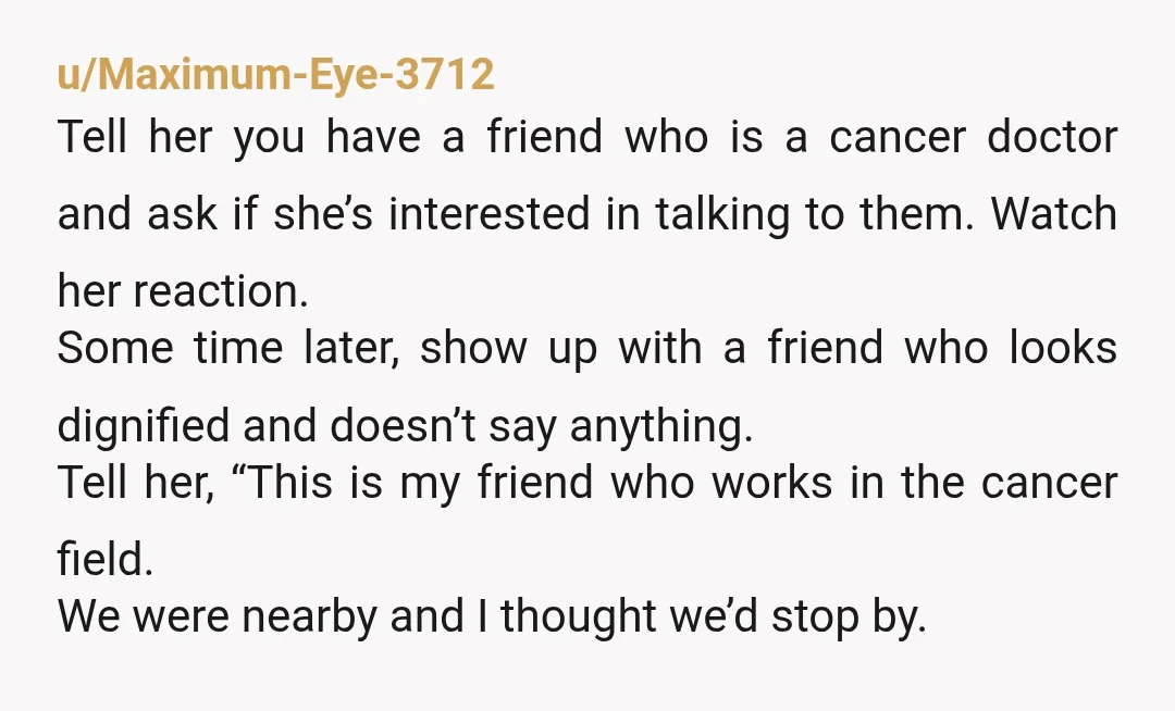 u/babydtheone NTA. She is totally lying hoping you will give her money. She is an entitled, controlling narcissist. Don’t believe anything that comes out of her mouth. Without being in...