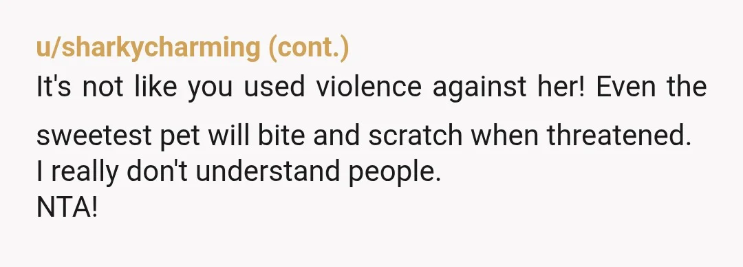 u/Jen5872 If someone starts manhandling my pets, they're going to get ripped a new one (or the mother in this case) and tossed out of my house. Your SIL and...